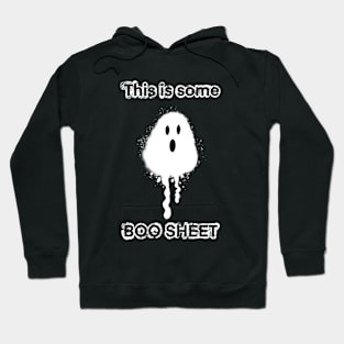 This is some boo sheet Hoodie